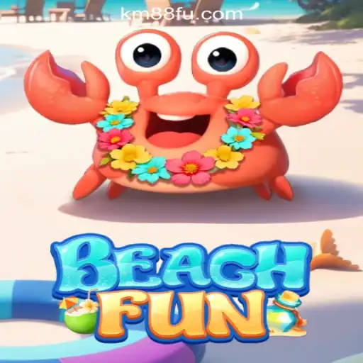Exploring BeachFun: A Premier Gaming Experience with KM88.COM Oficial Slots Brasil #1