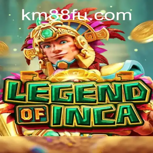 Explore the Adventure of LegendofInca and Discover KM88.COM Oficial Slots Brasil #1