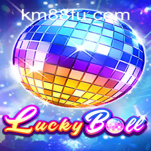 Exploring LuckyBall: A Dive into KM88.COM Oficial Slots Brasil #1