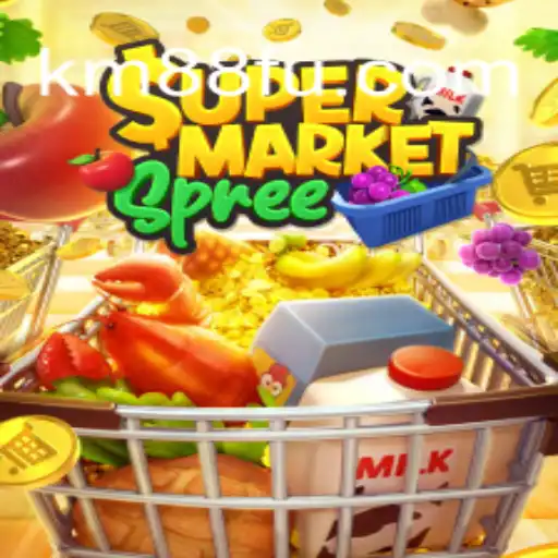 Exploring the Exciting World of SupermarketSpree and KM88.COM Oficial Slots Brasil #1