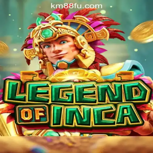 Explore the Adventure of LegendofInca and Discover KM88.COM Oficial Slots Brasil #1